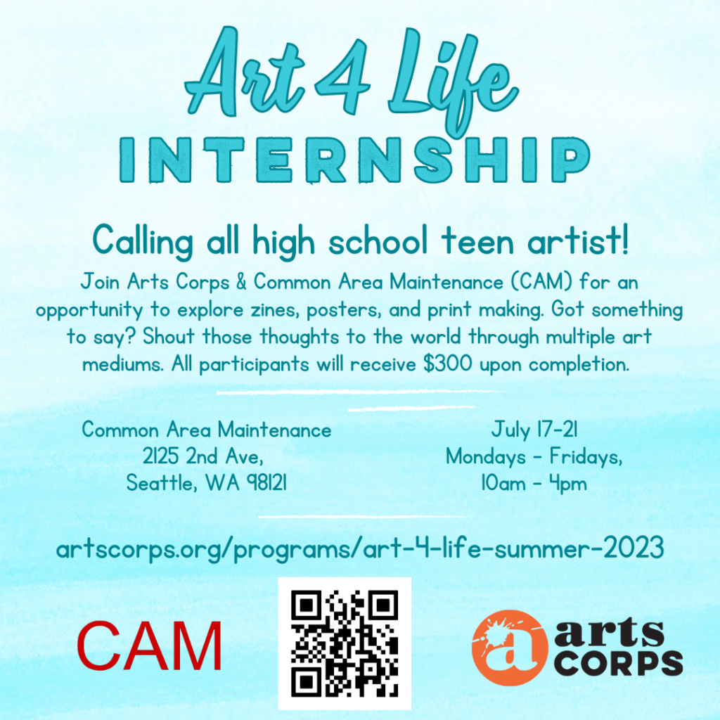 Graphic for Art 4 Life Internship. Give brief description, location at Common Are Maintenance, date July 17-21, and link