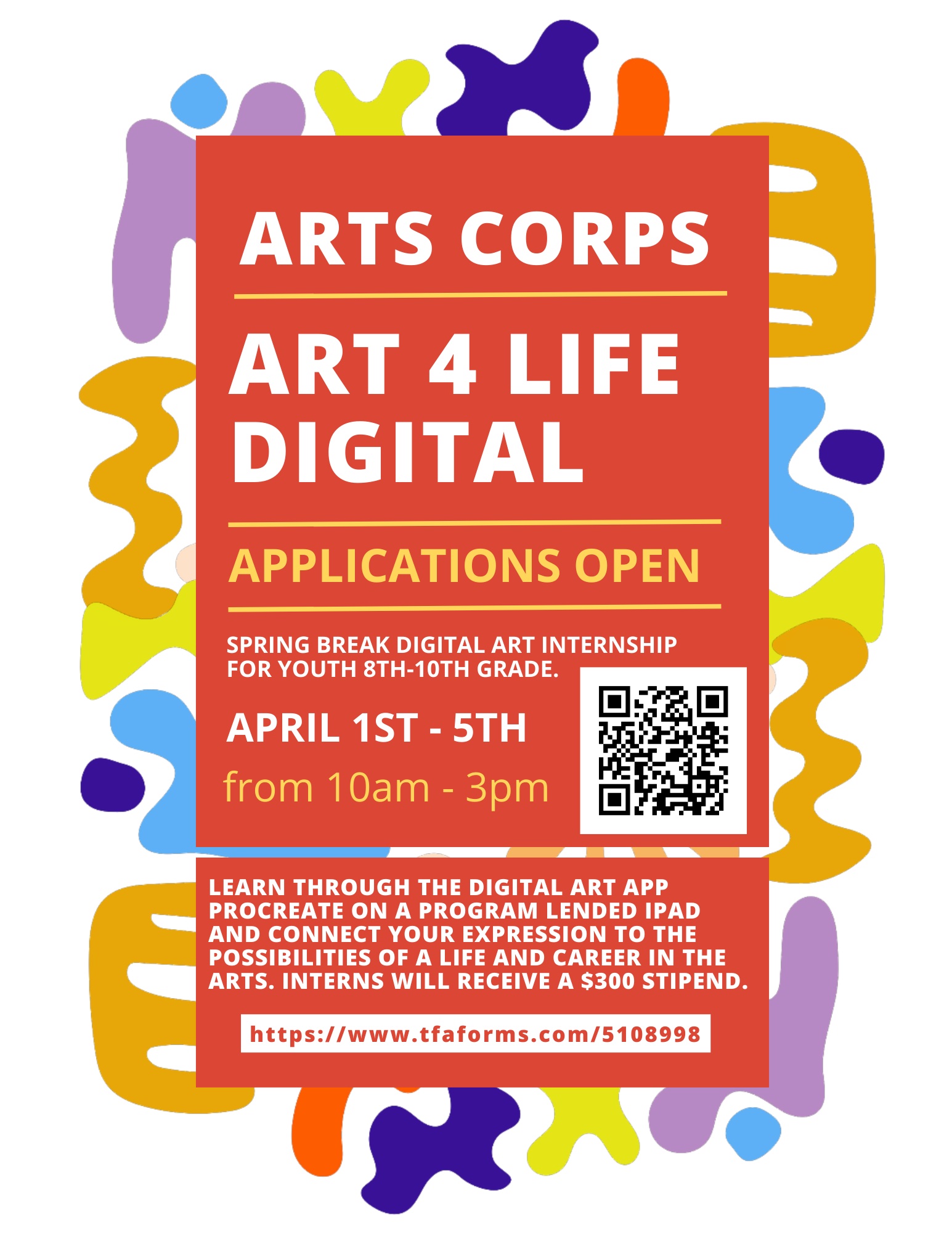 Arts Corps Art 4 Life Digital flyer with dates and times, QR code for application, and brief description