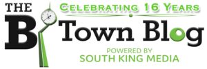 "The B Town Blog"in black with the "o" green, and a clock in between. "Celebrating 16 years, powered by South King Media" in green