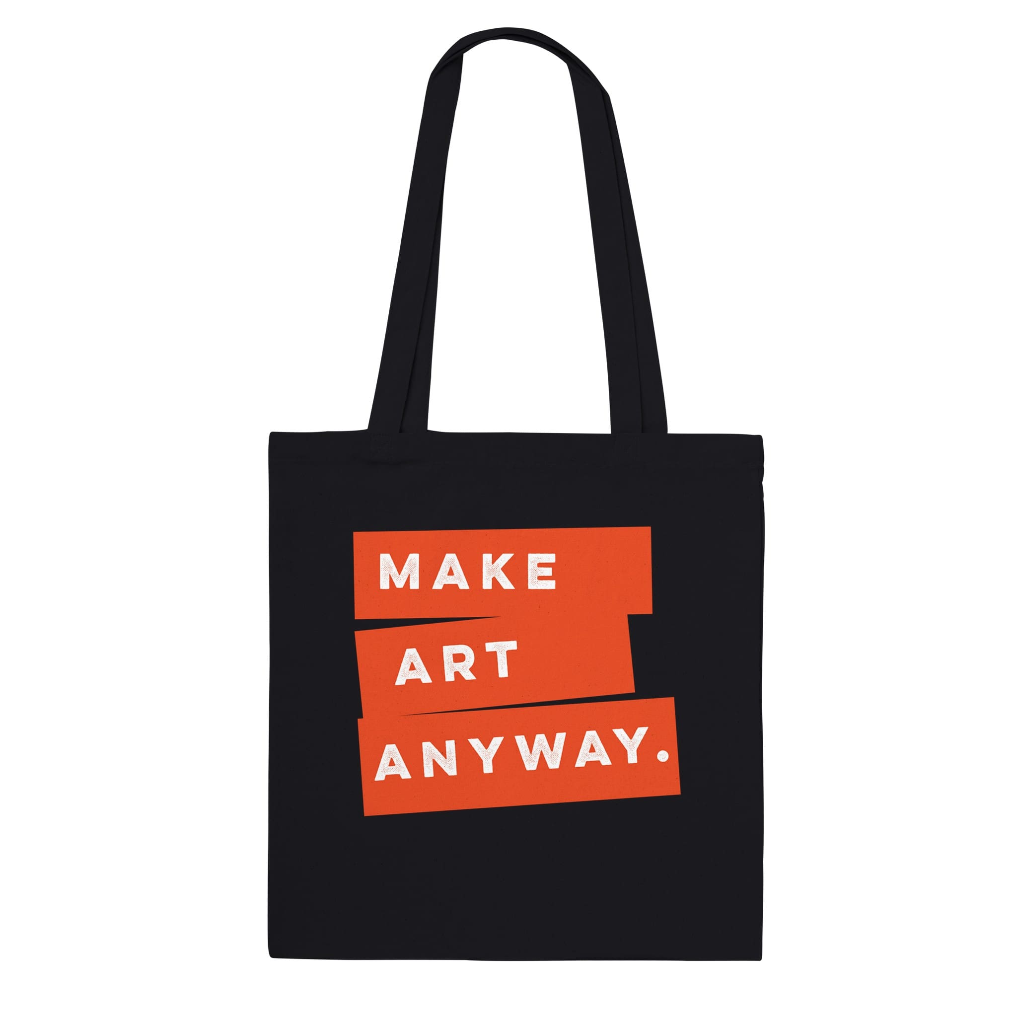 "Make Art Anyway" Tote Bag - Image 4