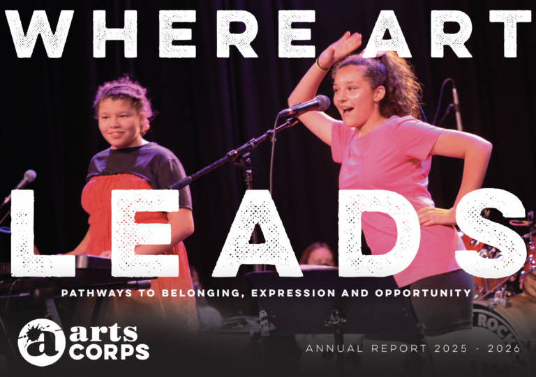 Where Art Leads: Our 2025–26 Annual Report