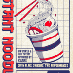 Flyer for "Instant Noodles" with a graphic of instant ramen cup and detail text around in deep blue.